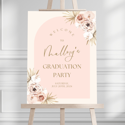 Pink Boho Arch Graduation Party Welcome Sign