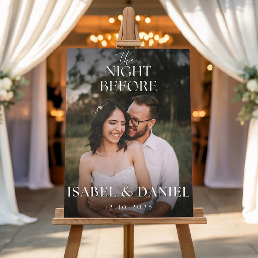 "The Night Before"  Rehearsal Dinner Welcome Sign with Photo