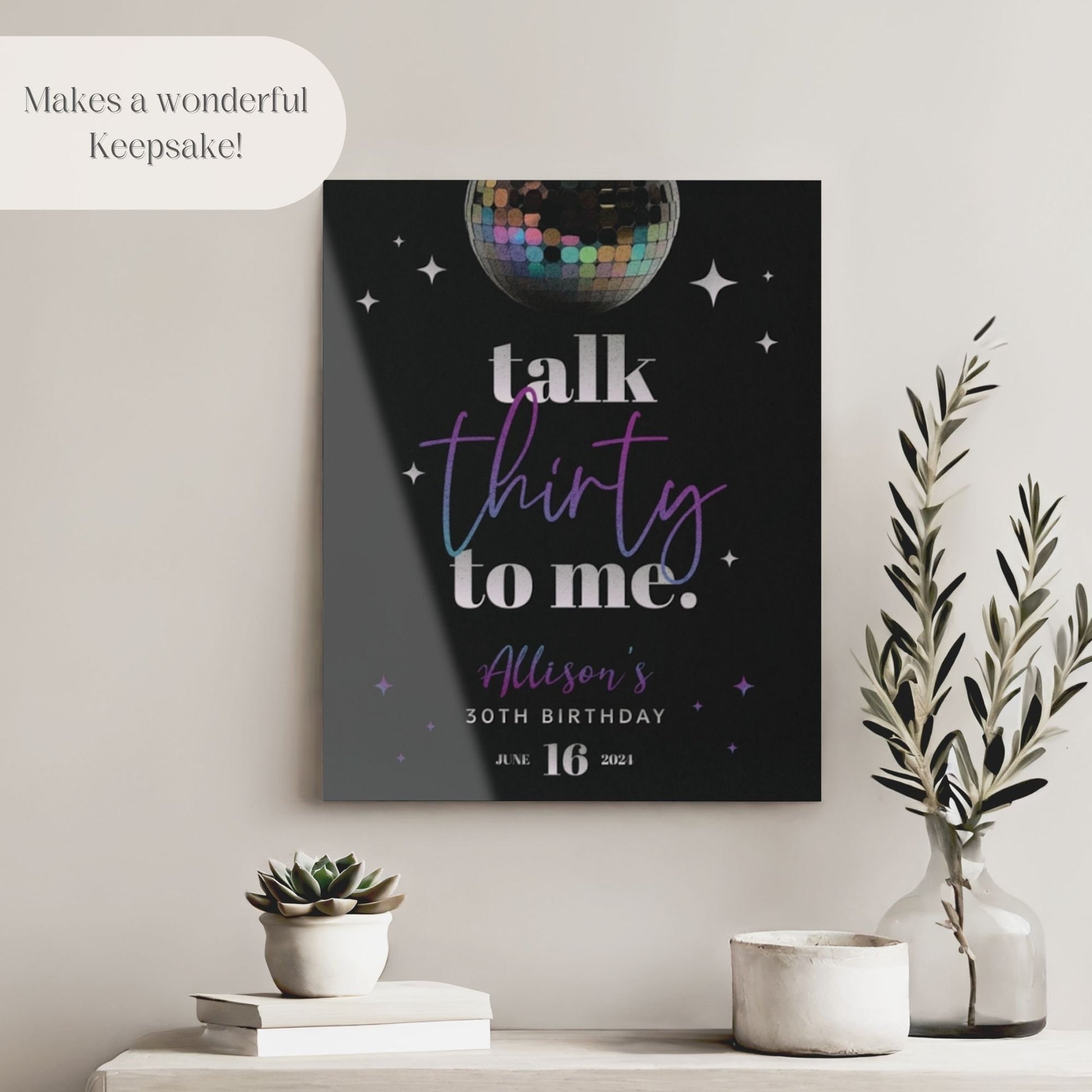 "Talk Thirty To Me" 30th Birthday Welcome Sign - Magnolia Dane Co.